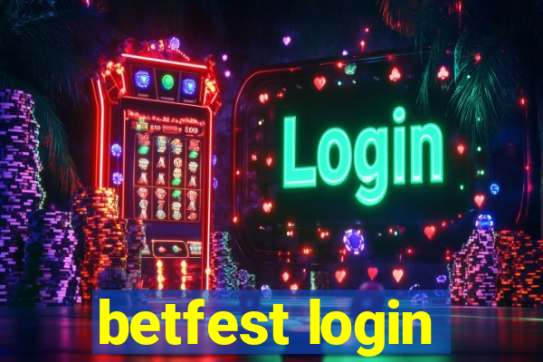 betfest login